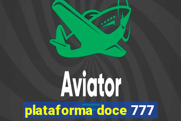 plataforma doce 777